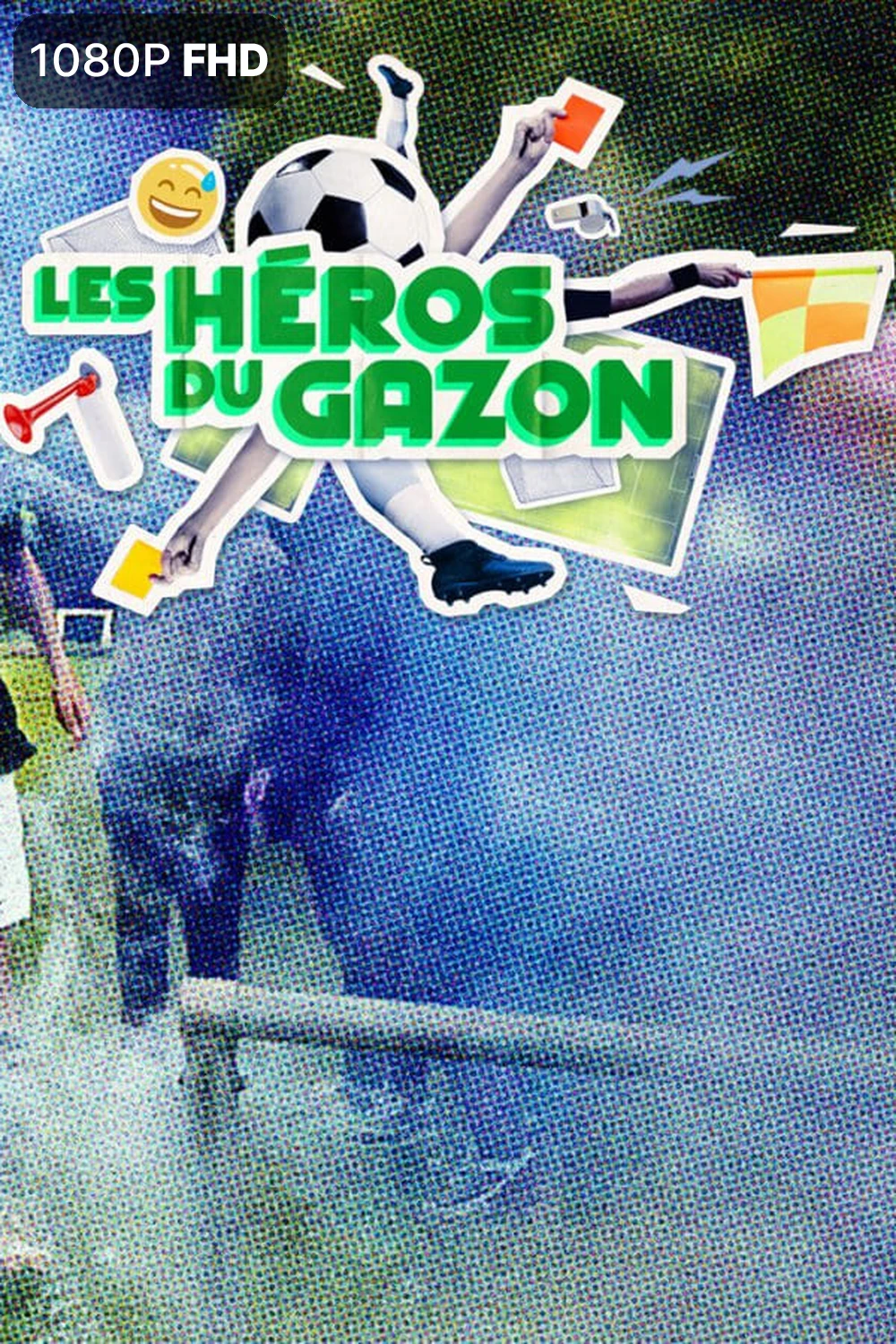 Les Héros du gazon