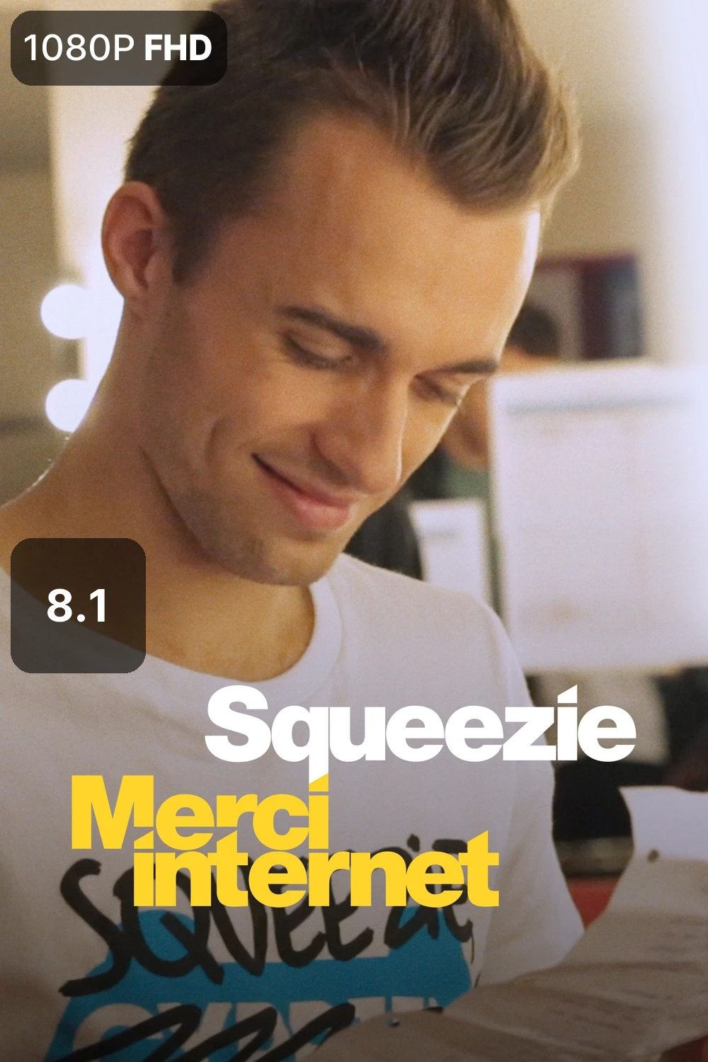 Squeezie : Merci Internet