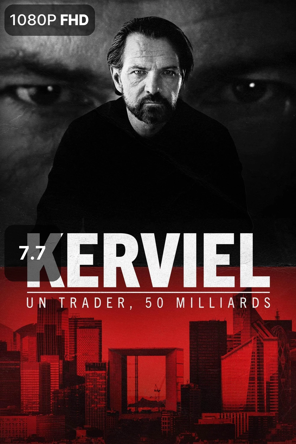 Kerviel : Un trader, 50 milliards
