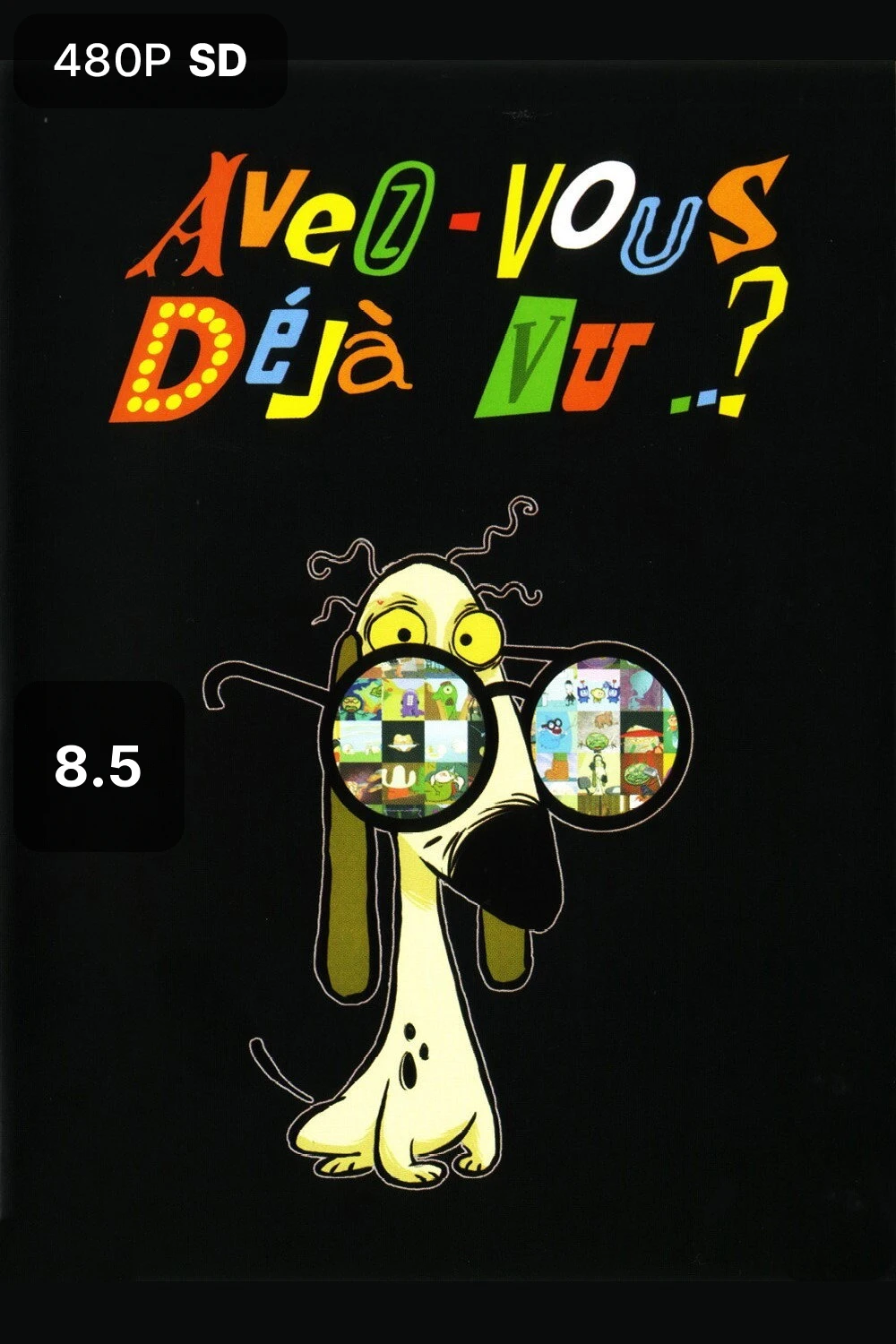 Avez-vous déjà vu..?
